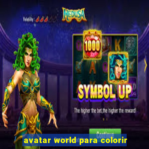 avatar world para colorir